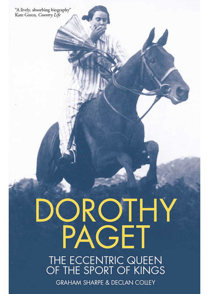 Dorothy Paget by Graham Sharpe & Declan Colley (Paperback)