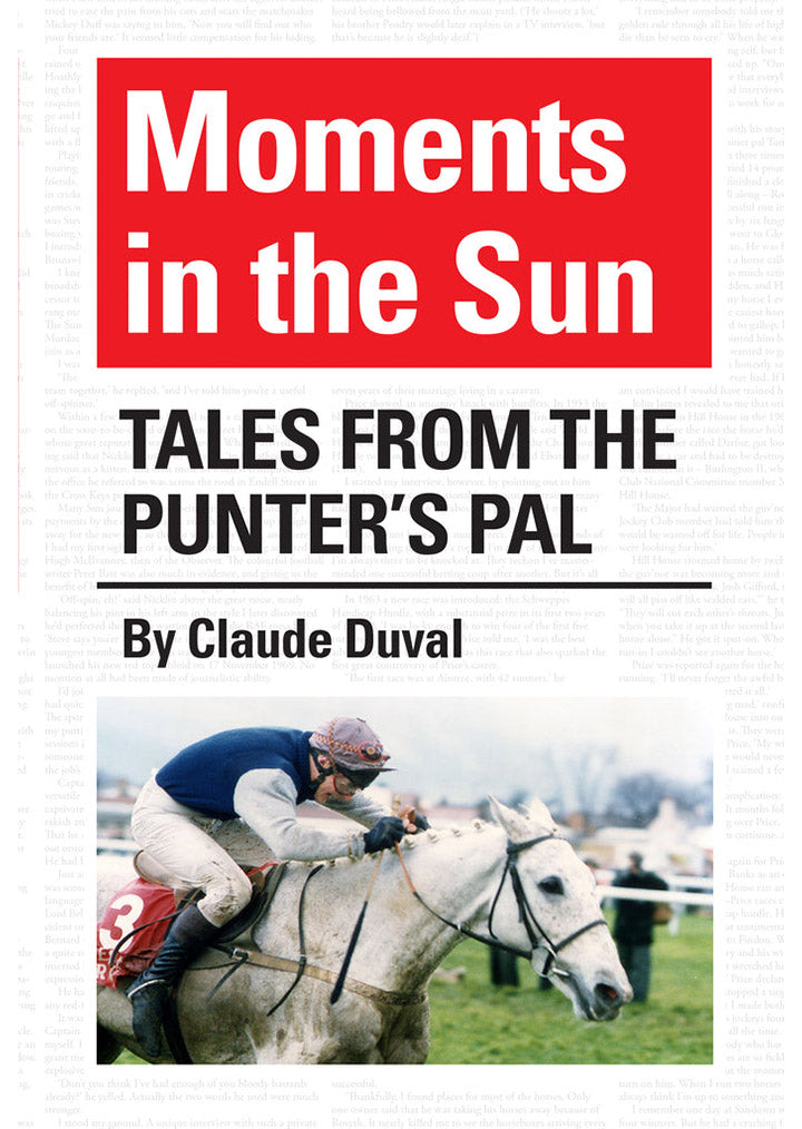 Moments In The Sun - Tales From The Punters Pal