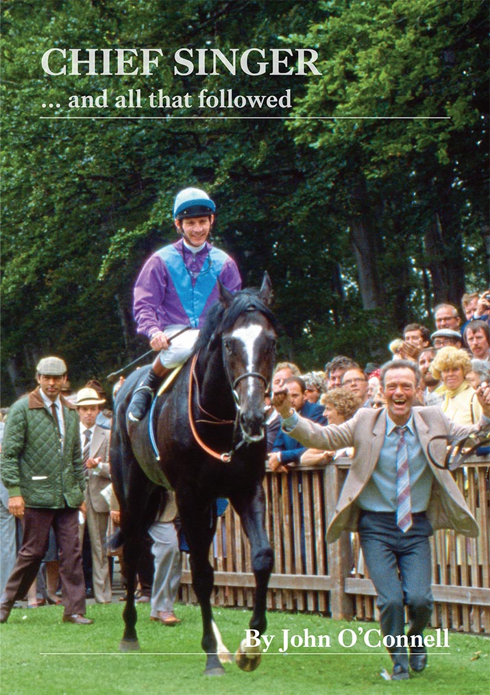Chief Singer...and all that followed by John O'Connell – Weatherbys Shop